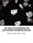 An Encyclopedia of Japanese Horror Films w sklepie internetowym Libristo.pl