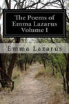 The Poems of Emma Lazarus Volume I w sklepie internetowym Libristo.pl