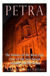 Petra: The History of the Rose City, One of the New Seven Wonders of the World w sklepie internetowym Libristo.pl