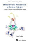 Structure And Mechanism In Protein Science: A Guide To Enzyme Catalysis And Protein Folding w sklepie internetowym Libristo.pl