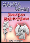 Manga Drawing: How to Draw Manga for Beginners w sklepie internetowym Libristo.pl