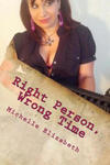 Right Person, Wrong Time: From the Mixed Up Heart of Juniper M Martinez w sklepie internetowym Libristo.pl