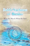 Rabbi Nachman of Breslov; Who He Was, and What He Said w sklepie internetowym Libristo.pl