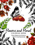 Flowers and Floral Coloring Book: Publications Flower Fashion Fantasies (Adult Coloring) w sklepie internetowym Libristo.pl