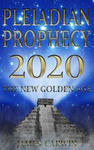 Pleiadian Prophecy 2020: The New Golden Age w sklepie internetowym Libristo.pl