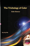 The Trichology of Color: Color Science w sklepie internetowym Libristo.pl