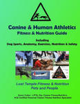 Canine & Human Athletics - Fitness & Nutrition Guide: Lost Temple Fitness Dog Sports, Anatomy, Exercises, Nutrition & Safety w sklepie internetowym Libristo.pl