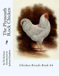 The Plymouth Rock Chicken: Chicken Breeds Book 44 w sklepie internetowym Libristo.pl