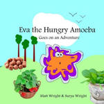 Eva the Hungry Amoeba: Eva goes on a journey w sklepie internetowym Libristo.pl