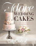 Adore Wedding Cakes: Cake Central Magazine Brings You The Most Stunning Cakes of 2014 w sklepie internetowym Libristo.pl