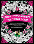 Sobriety Garden Coloring Book: Transport yourself into a tranquil and meditative state as you color popular A.A. slogans. w sklepie internetowym Libristo.pl