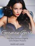 German Girls: Hot Sexy German Lingerie Girls Models Pictures w sklepie internetowym Libristo.pl