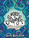 Words of Strength: 30 beautifully illustrated Scriptures for you to color w sklepie internetowym Libristo.pl