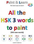 All the HSK 3 words to paint: Paint & Learn w sklepie internetowym Libristo.pl