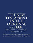 The New Testament In The Original Greek: Byzantine Textform 2005/2010 w sklepie internetowym Libristo.pl