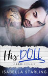 His Doll: A Dark Bad Boy Romance w sklepie internetowym Libristo.pl