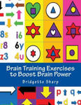 Brain Training Exercises to Boost Brain Power: for Improved Memory, Focus and Cognitive Function w sklepie internetowym Libristo.pl