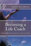 Becoming a Life Coach: The Comprehensive Guide to Life Coaching w sklepie internetowym Libristo.pl