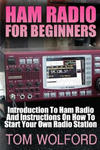 Ham Radio For Beginners: Introduction To Ham Radio And Instrustions On How To Start Your Own Radio Station: (Survival Communication, Self Relia w sklepie internetowym Libristo.pl