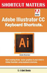 Adobe Illustrator CC Keyboard Shortcuts w sklepie internetowym Libristo.pl