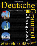 Deutsche Grammatik Einfach Erklärt: Grammatik + Übungsbuch Deutsch / Englisch A1 - B1 w sklepie internetowym Libristo.pl