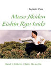 Muso Jikiden Eishin Ryu Iaido w sklepie internetowym Libristo.pl