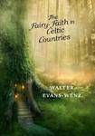 The Fairy-Faith in Celtic Countries w sklepie internetowym Libristo.pl