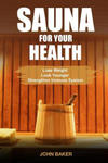 Sauna for Your Health w sklepie internetowym Libristo.pl