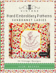 Vintage Hand Embroidery Patterns Sunbonnet Ladies: 24 Authentic Vintage Designs w sklepie internetowym Libristo.pl