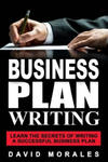 Business Plan: Business Plan Writing- Learn the Secrets of Writing a Successful Business Plan w sklepie internetowym Libristo.pl