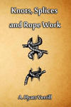 Knots, Splices and Rope Work w sklepie internetowym Libristo.pl