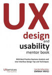 UX Design and Usability Mentor Book: With Best Practice Business Analysis and User Interface Design Tips and Techniques w sklepie internetowym Libristo.pl