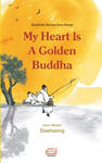 My Heart Is a Golden Buddha: Buddhist Stories from Korea w sklepie internetowym Libristo.pl