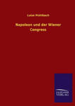 Napoleon Und Der Wiener Congress w sklepie internetowym Libristo.pl
