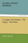 Lavengro the Scholar - The Gypsy - The Priest, Vol. 2 (of 2) w sklepie internetowym Libristo.pl