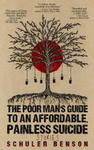 The Poor Man's Guide to an Affordable, Painless Suicide: Stories w sklepie internetowym Libristo.pl