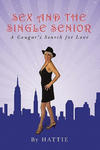 Sex and the Single Senior: A Cougar's Search for Love w sklepie internetowym Libristo.pl