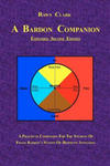 A Bardon Companion: A practical companion for the student of Franz Bardon's system of Hermetic initiation w sklepie internetowym Libristo.pl