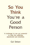 So You Think You're A Good Person w sklepie internetowym Libristo.pl