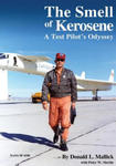 The Smell of Kerosene: A Test Pilot's Odyssey w sklepie internetowym Libristo.pl