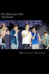 One Direction: Did You Know?: A Killer Book Containing Gossip, Facts, Trivia, Images & Memory Recall Quiz. w sklepie internetowym Libristo.pl