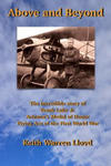 Above and Beyond: The Incredible Story of Frank Luke Jr., Arizona's Medal of Honor Flying Ace of the First World War w sklepie internetowym Libristo.pl