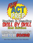 Fun ACT Prep English and Reading: Skill by Skill: because test prep doesn't have to be boring w sklepie internetowym Libristo.pl
