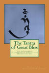 The Tantra of Great Bliss: The Guhyagarbha Transmission of Vajrasattva's Magnificent Sky w sklepie internetowym Libristo.pl