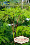 The Moringa Tree: What you don't know can HEAL you! w sklepie internetowym Libristo.pl