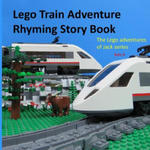 Lego train adventure rhyming story book: riding a Lego train w sklepie internetowym Libristo.pl