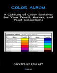 Color Album: A Catalog of Color Swatches for Your Pencil, Marker, and Paint Collections w sklepie internetowym Libristo.pl