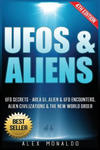 UFOs & Aliens: UFO Secrets - Area 51, Alien & UFO Encounters, Alien Civilizations & the New World Order w sklepie internetowym Libristo.pl