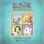 Slovak Children's Book: Cute Animals to Color and Practice Slovak w sklepie internetowym Libristo.pl