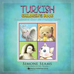 Turkish Children's Book: Cute Animals to Color and Practice Turkish w sklepie internetowym Libristo.pl